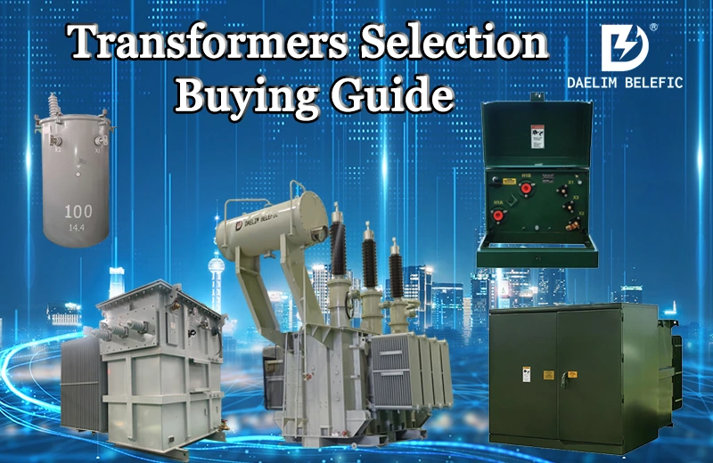 transformers selection guide