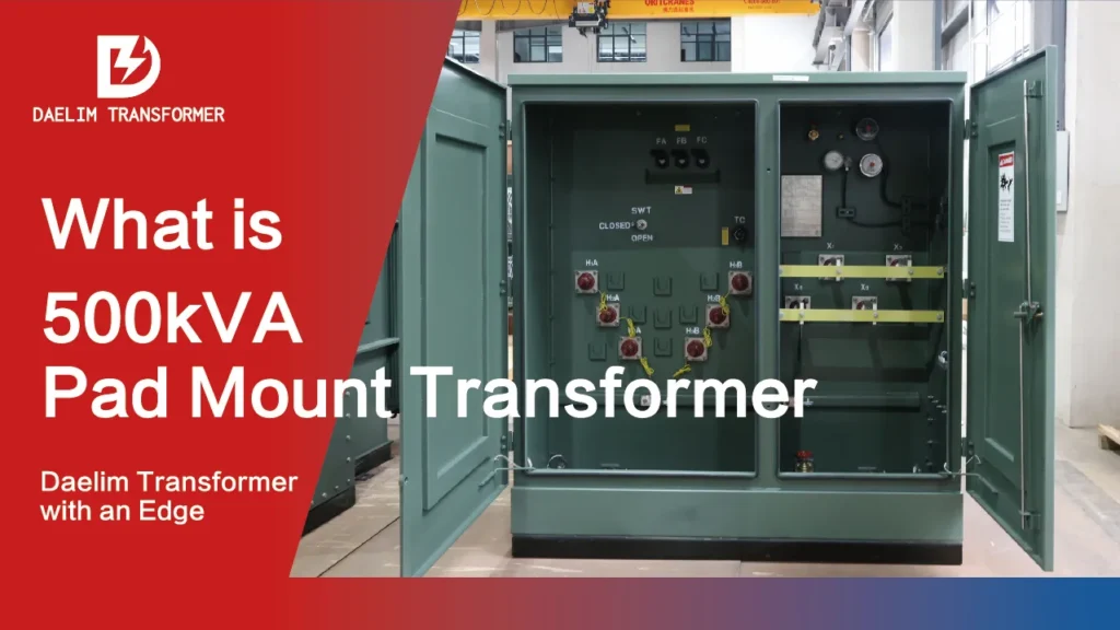 500kVA Pad Mount Transformer