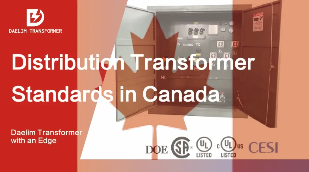 Distribution Transformer Standards in Canada