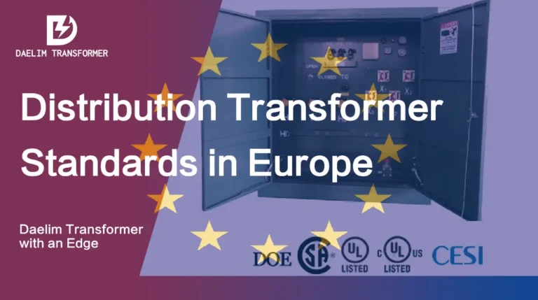 Distribution Transformer Standards in Europe