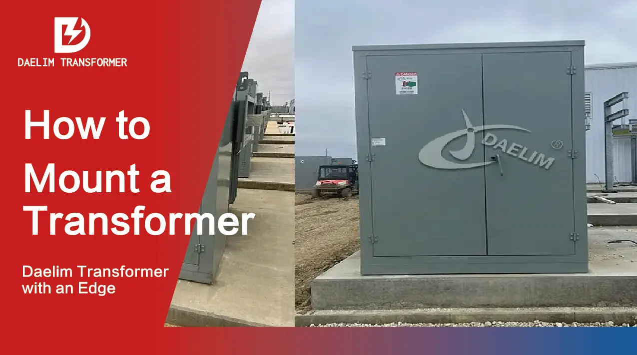 How to Mount a Transformer?